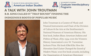 Image: B.B. King Called it "That Sound!": Finding the Indigenous Roots of Popular Music, a lecture by John Troutman