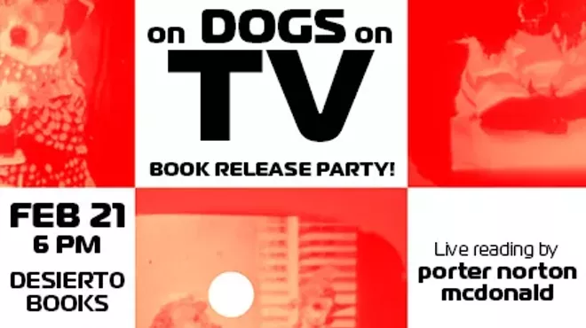 Image: Book Release Party: On Dogs On TV by Porter McDonald