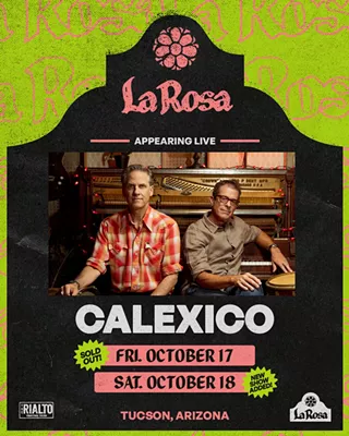 Image: Calexico - La Rosa Grand Opening Weekend
