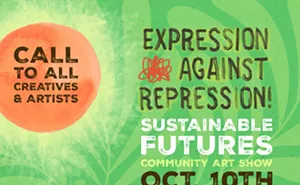 Image: Call To Artists: Expression Against Repression Sustainable Futures