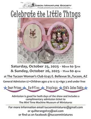 Image: "Celebrate the Little Things" Tucson Miniature Society's Annual Show & Sale