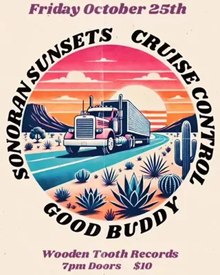 Image: Cruise Control with Sonoran Sunsets and Good Buddy