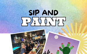 Image: Desert Cactus Sip and Paint &ndash; Includes Drink