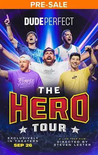 Image: Dude Perfect: The Hero Tour