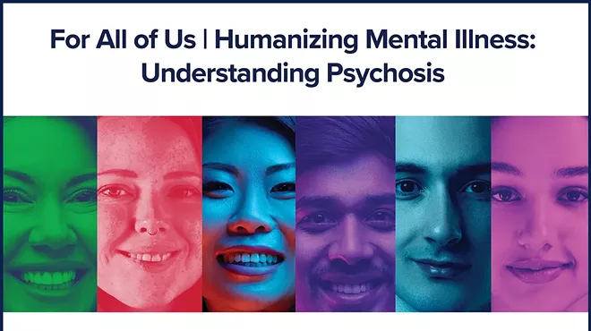 Image: For All of Us | Humanizing Mental Illness: Understanding Psychosis