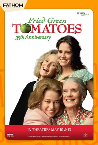 Image: Fried Green Tomatoes 35th Anniversary
