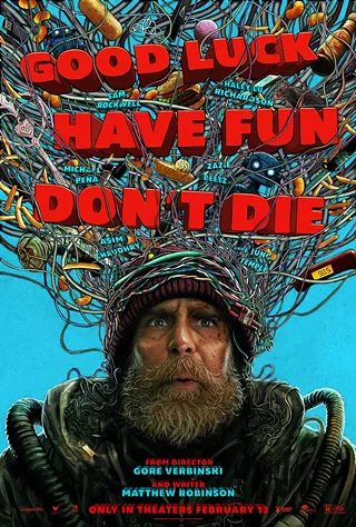 Image: Good Luck, Have Fun, Don't Die