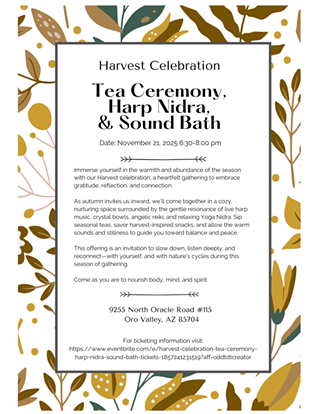 Image: Harvest Celebration: Tea Ceremony, Harp Nidra, & Sound Bath