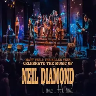Image: I Am, He Said: A Celebration of Neil Diamond Tucson, April 2025