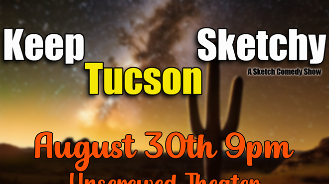 Image: Keep Tucson Sketchy