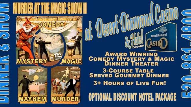 Image: Magic and Mystery at the Dinner Theater Show at Desert Diamond Casino Tucson
