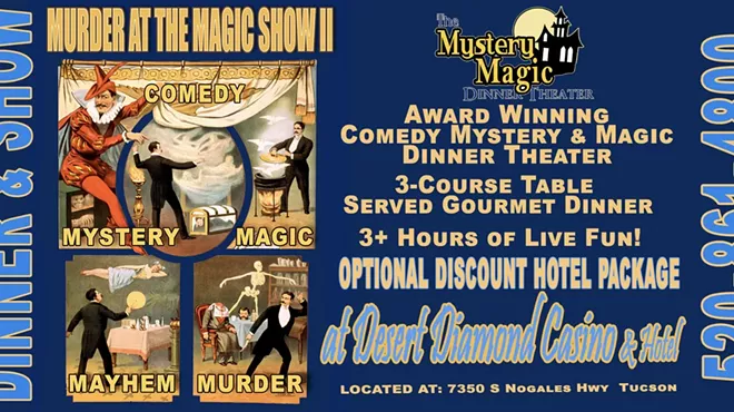 Image: Magic and Mystery at the Dinner Theater Show at Desert Diamond Casino Tucson