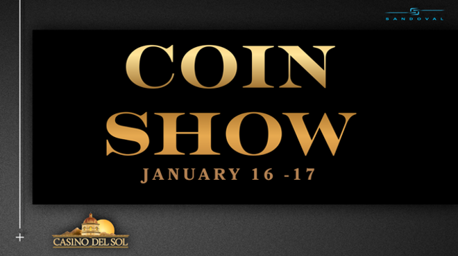 Image: Old Pueblo Coin Show To Showcase Extensive Collections at Casino Del Sol January 16-17, 2026