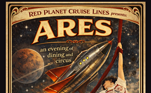 Image: Red Planet Cruise Lines Presents: Ares - an evening of dining and circus performance
