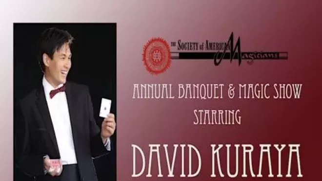 Image: Society of American Magicians hosts Banquet and Magic Show w/ David Kuraya