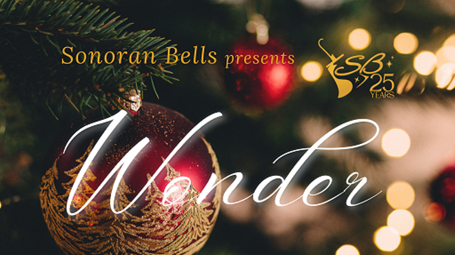 Image: Sonoran Bells presents "Wonder"