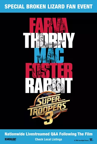 Image: Super Troopers 3: Special Broken Lizard Fan Event Q&A