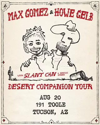 Image: The Desert Companion Tour ft. Max Gomez and Howe Gelb