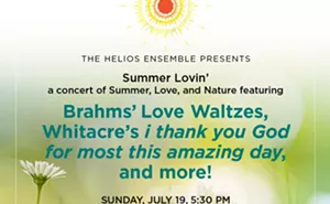 Image: The Helios Ensemble presents Summer Lovin' - Brahms, Whitacre, and more!
