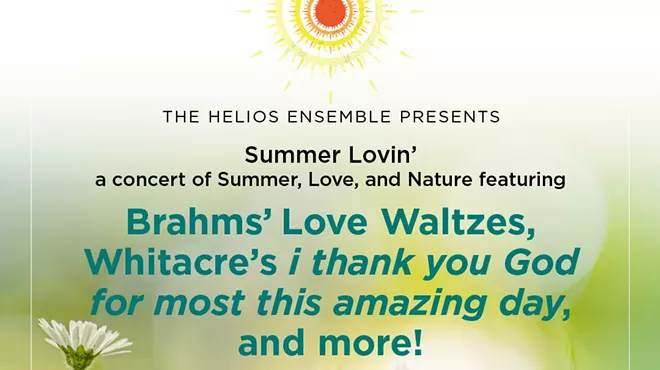 Image: The Helios Ensemble presents Summer Lovin' - Brahms, Whitacre, and more!