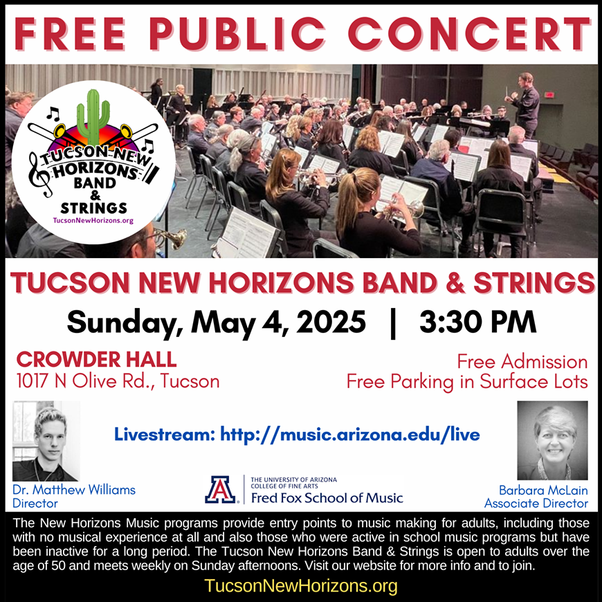 Tucson New Horizons Band & Strings Spring 2025 Concert Announcement
