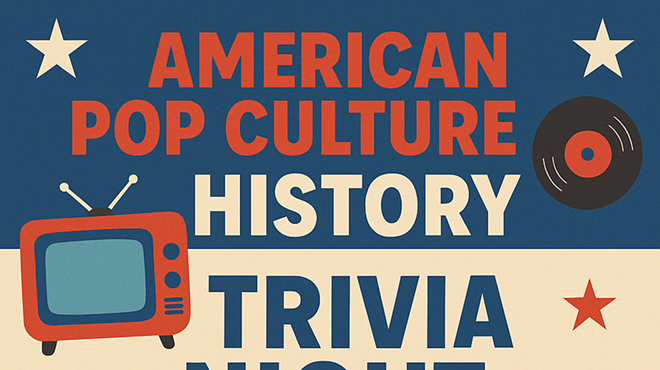 Image: Trivia Night - American Pop Culture History @ Poppin' Off