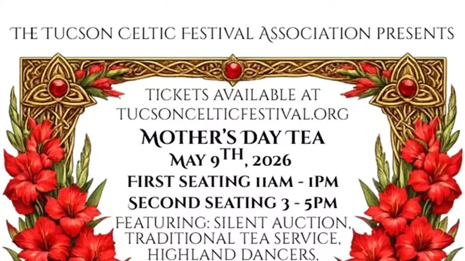Image: Tucson Celtic Festival Association's 6th Annual Mother's Day Tea