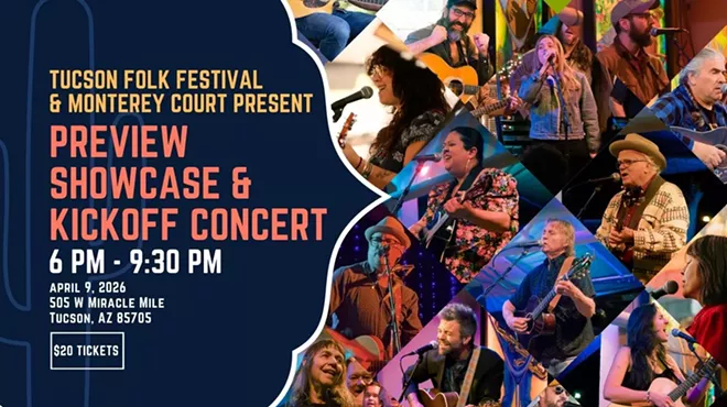 Image: Tucson Folk Festival Preview Showcase & Kickoff Party