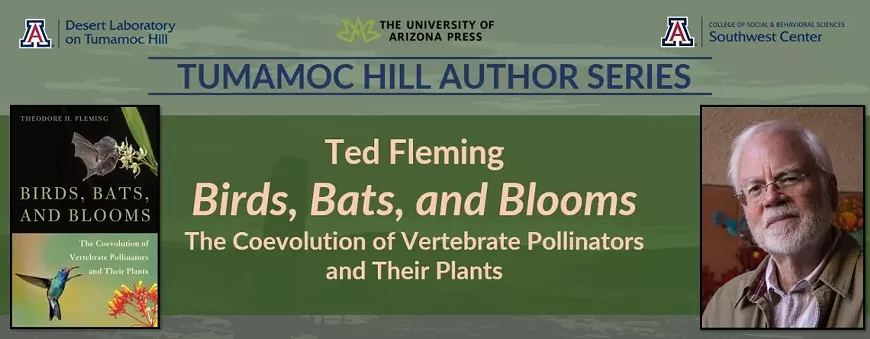 Ted Fleming: Birds, Bats, and Blooms!