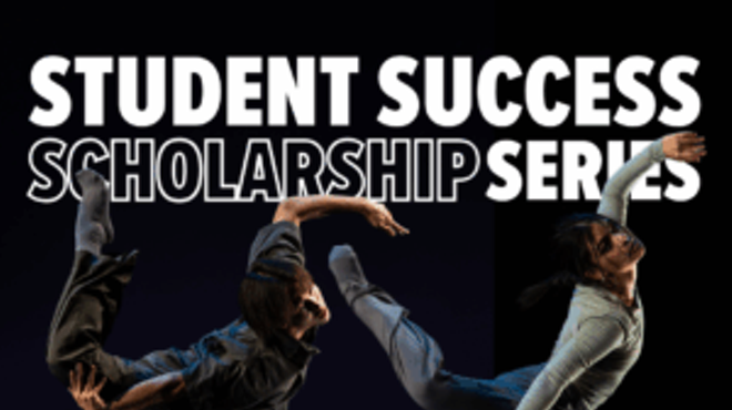 Image: U of A School of Dance: Student Success Scholarship Series