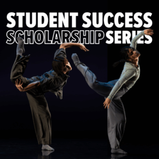 Image: U of A School of Dance: Student Success Scholarship Series